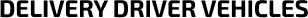 Driver add vehicles